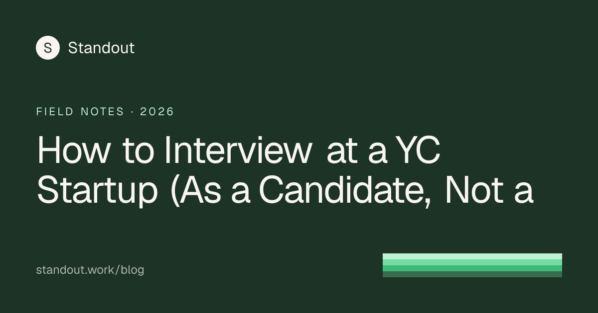 How to Interview at a YC Startup (As a Candidate, Not a | Standout